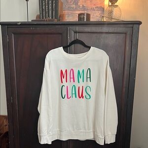 Mama Claus White Sweatshirt